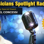 The Physician Spotlight Radio Show featuring Dr. Michael Concessi of Riverview Disc Center
